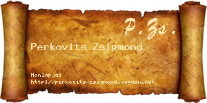 Perkovits Zsigmond névjegykártya